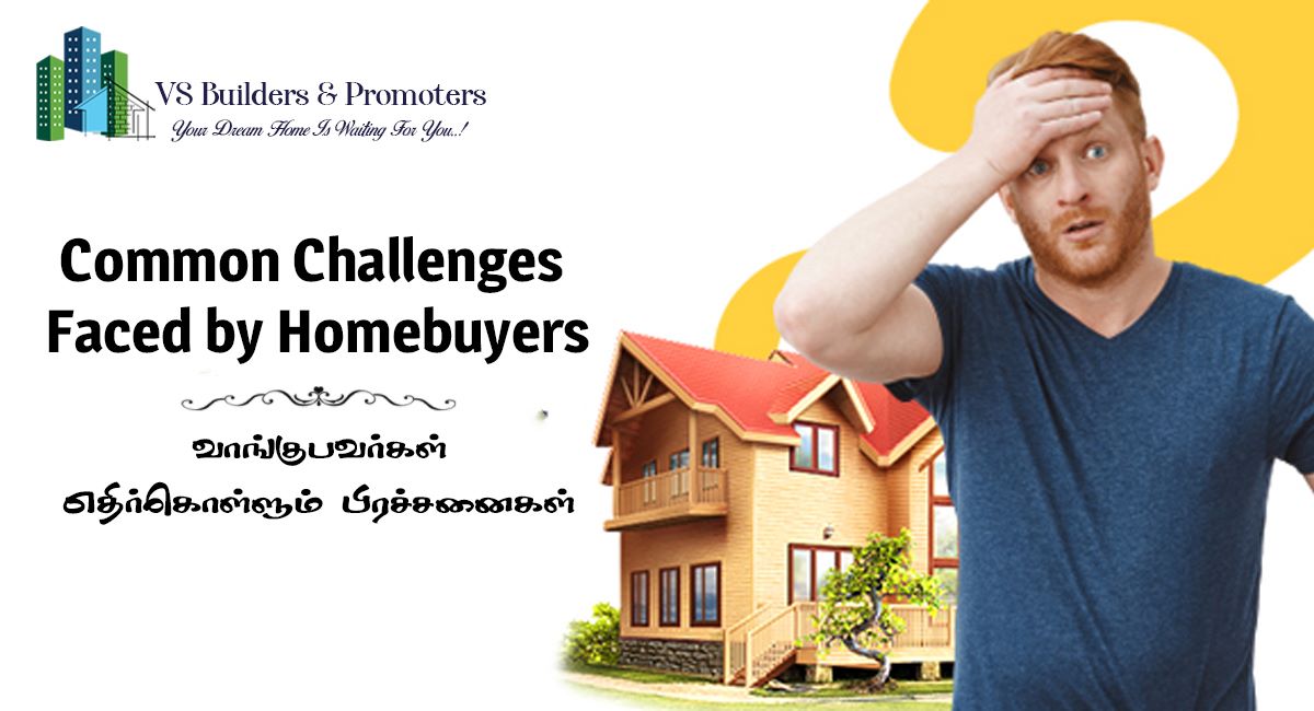 Common Challenges Faced by Homebuyers