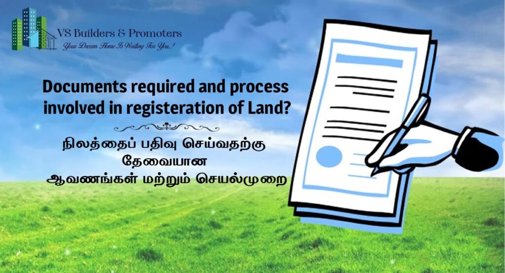Documents Required and Process Involved in Registration of Land?
