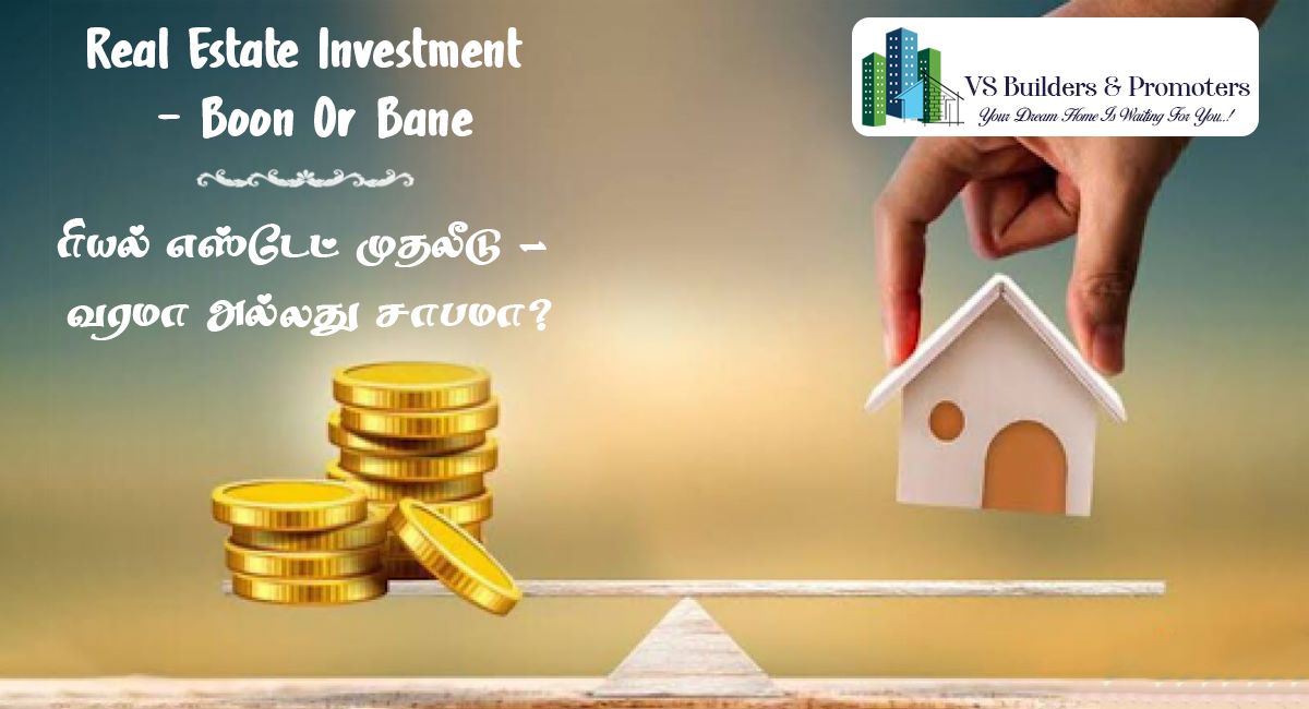 Real Estate Investment- Boon or Bane