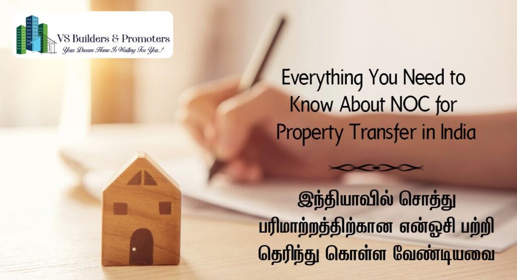 Everything You Need to Know About NOCs for Property Transfer in India