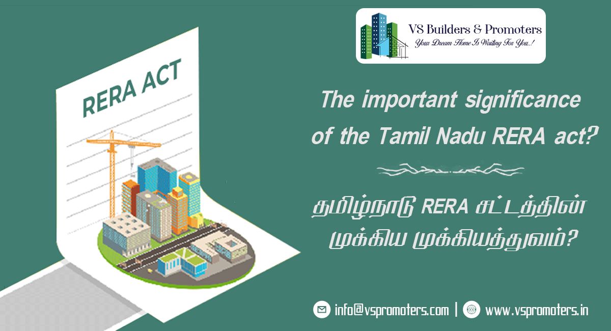 The important significance of the Tamil Nadu RERA Act?