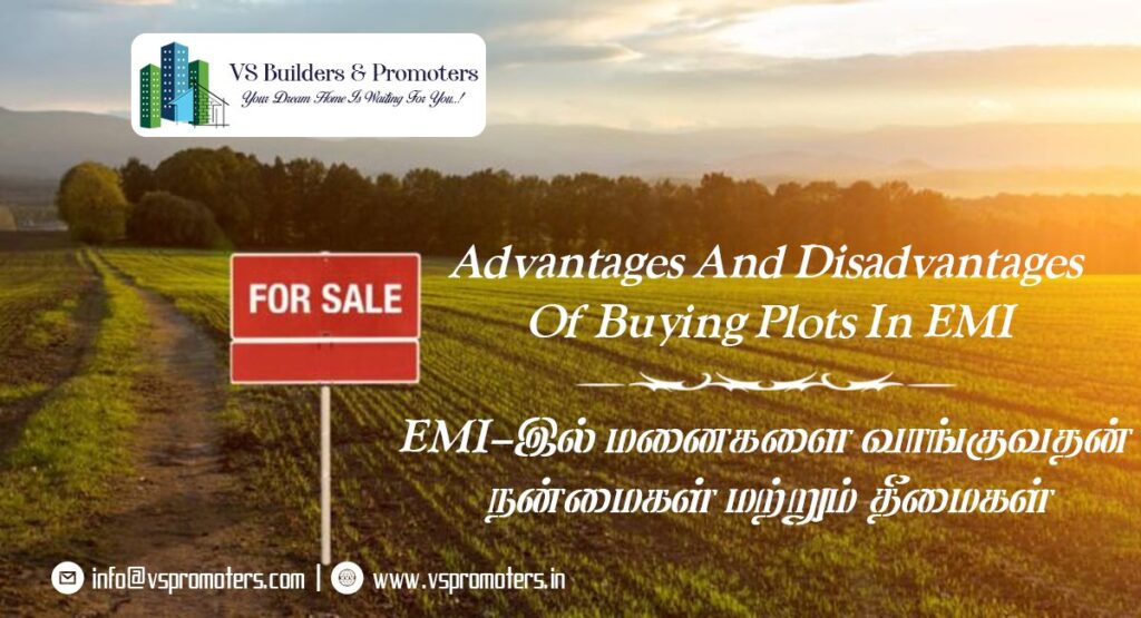 Advantages And Disadvantages Of Buying Plots In EMI