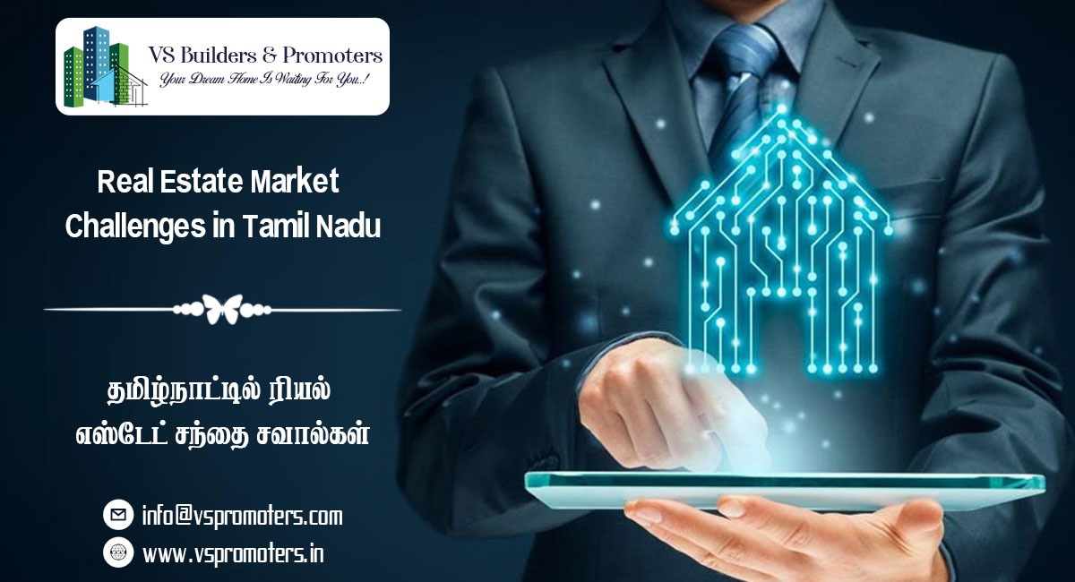 Real Estate Market Challenges in Tamil Nadu.