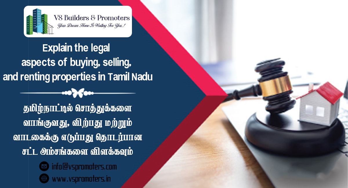 Explain the legal aspects of property transactions in Tamil Nadu.