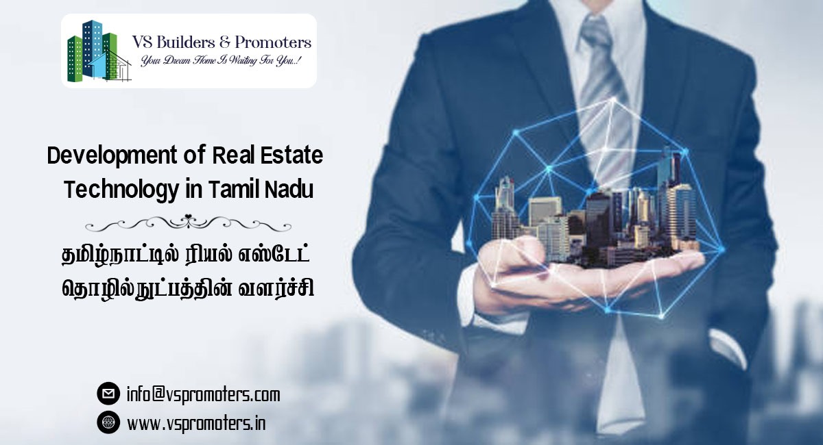 Development of Real Estate Technology in Tamil Nadu.