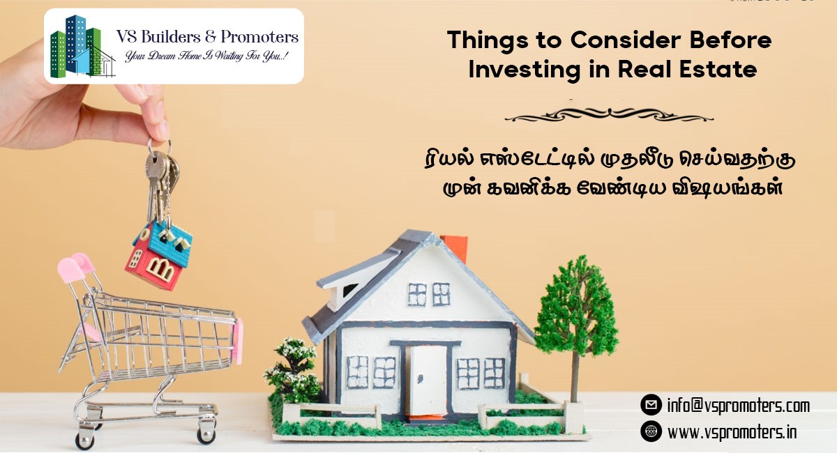 Things to Consider Before Investing in Real Estate.
