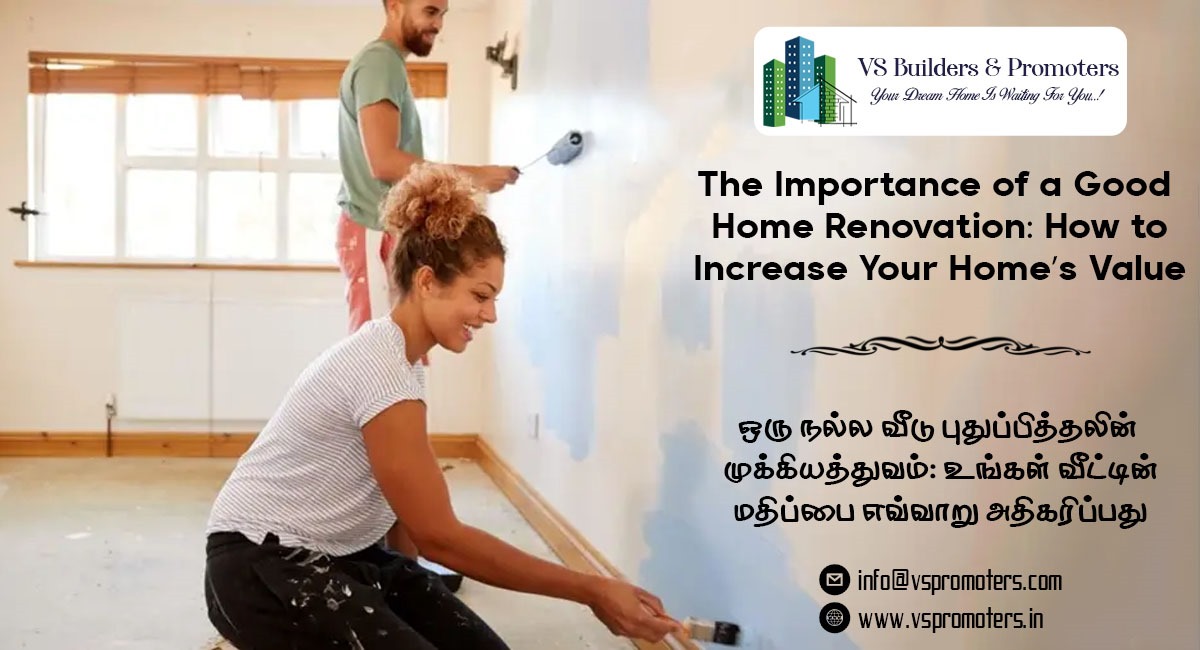 The Importance of a Good Home Renovation.
