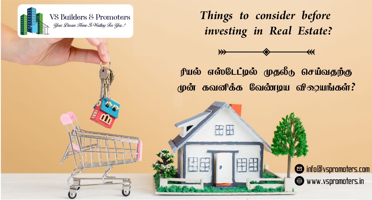 Things to consider before investing in Real Estate?