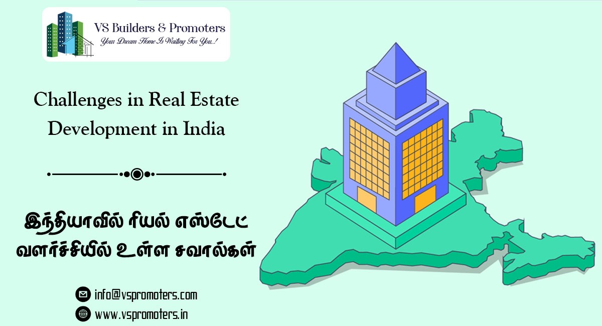 Challenges in Real Estate Development in India.