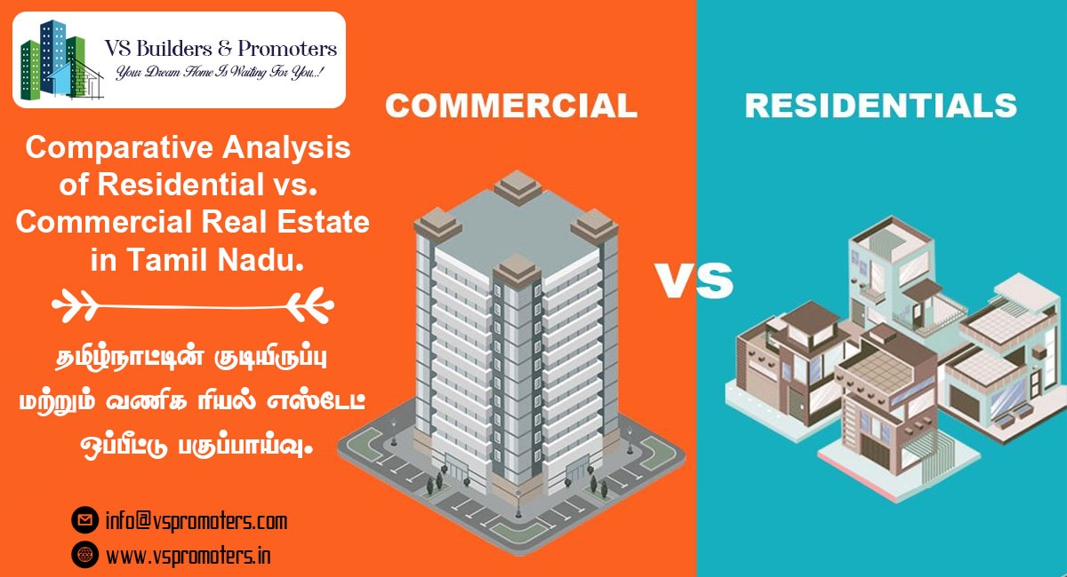 Analysis of Residential vs Commercial Real Estate in Tamil Nadu.