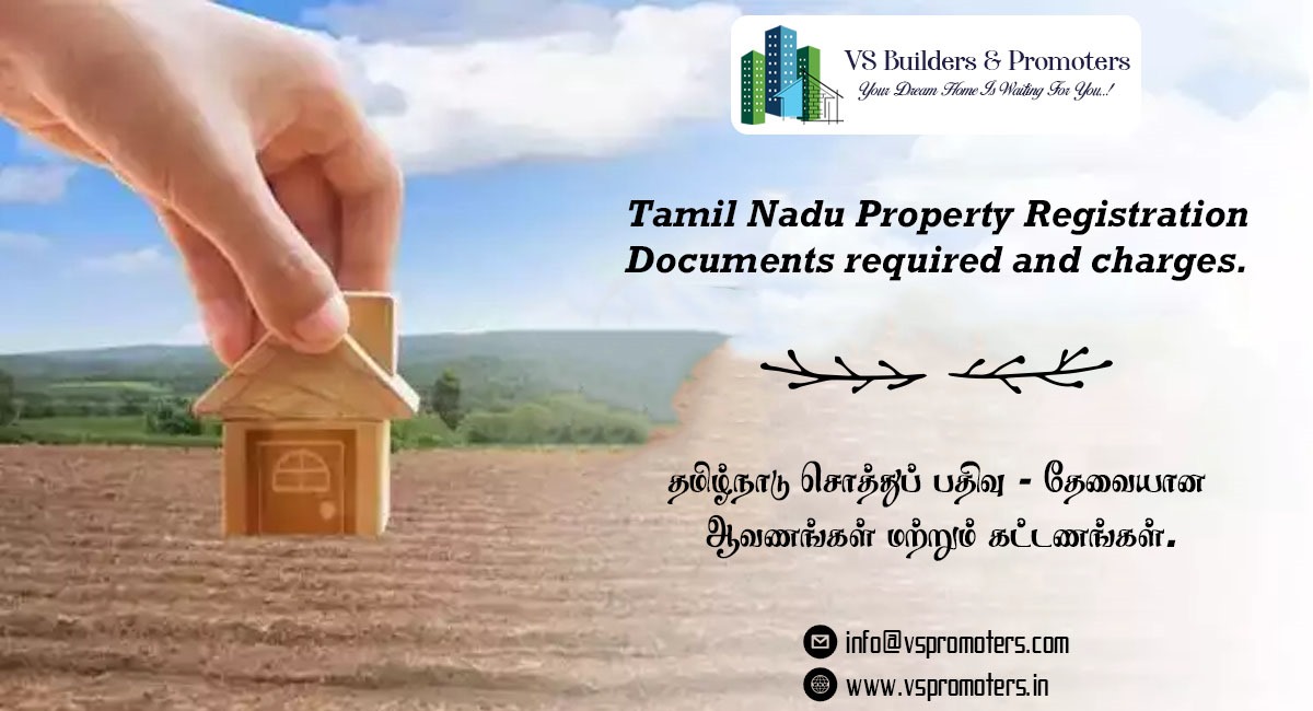 Tamil Nadu Property Registration – Documents charges.