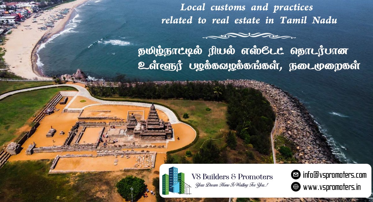 Local customs related to real estate in Tamil Nadu.