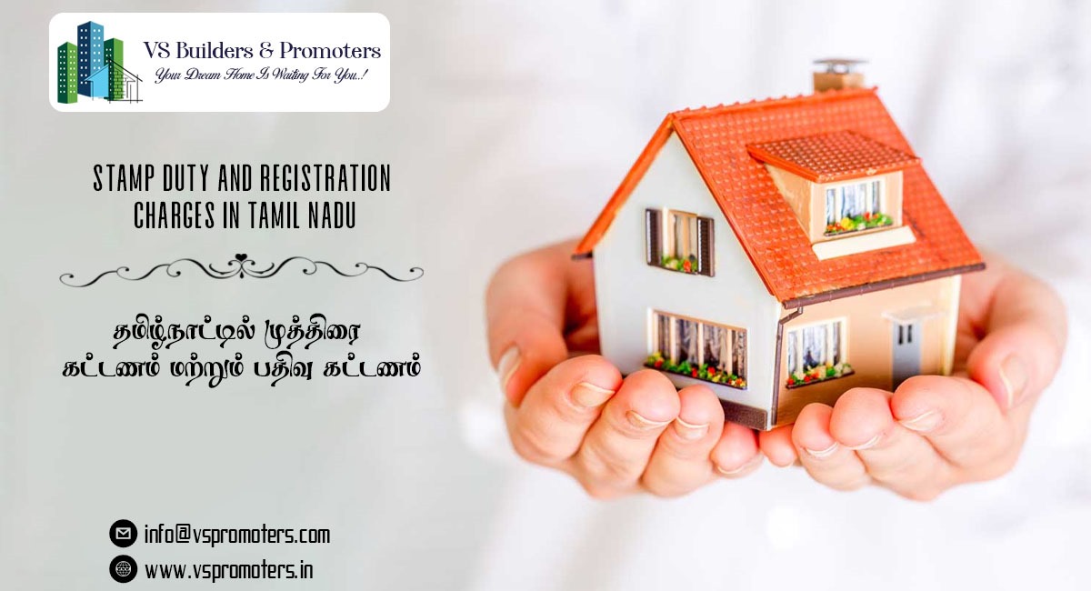 Stamp duty and registration charges in Tamil Nadu.