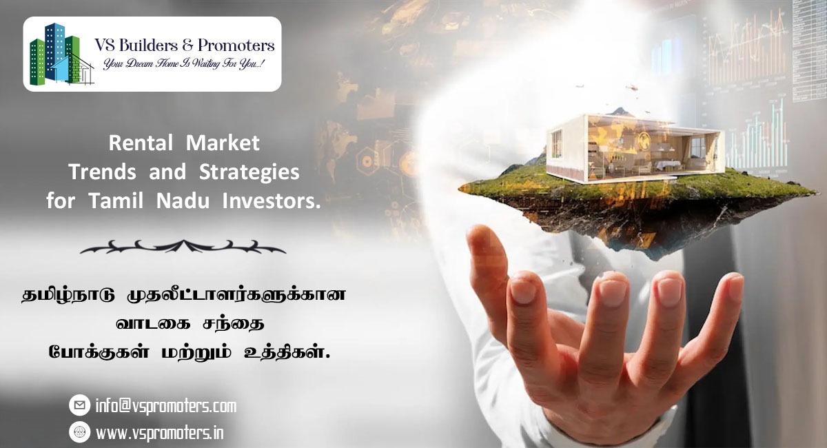 Rental Market Trends and Strategies for Tamil Nadu Investors.