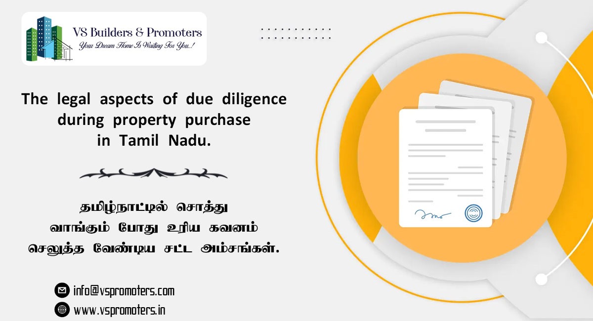 Tamil Nadu property – The legal aspects of due diligence.