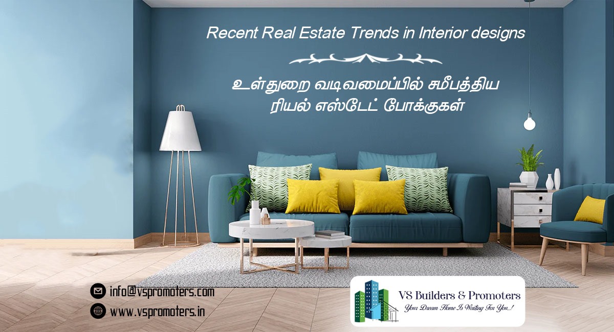 Recent Real Estate Trends in Interior Design.