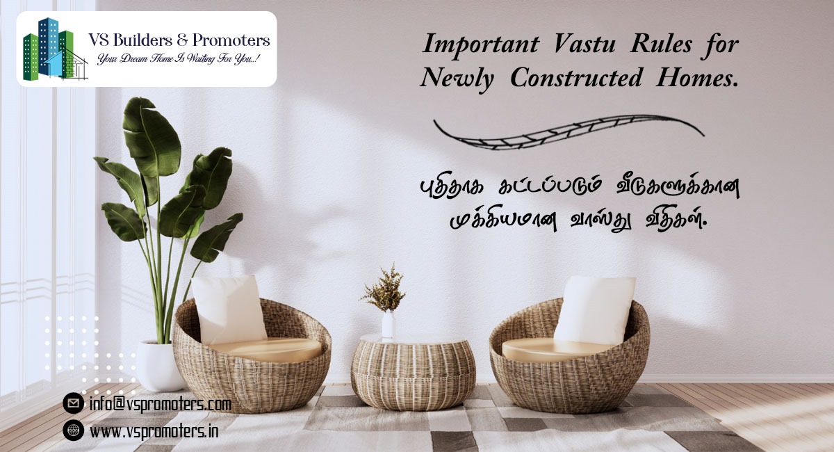 Important Vastu Rules for Newly Constructed Home.