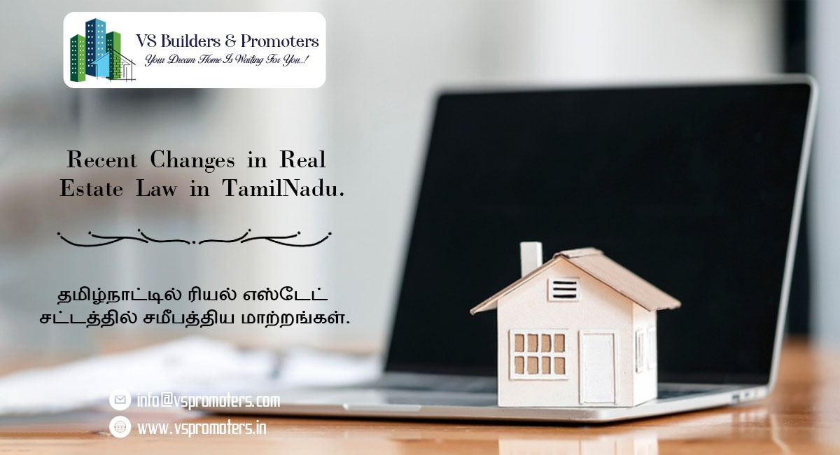 Recent Changes in Real Estate Law in TamilNadu.