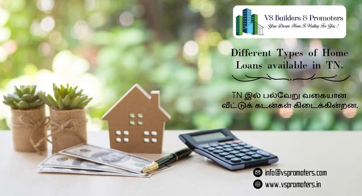 Different Types of Home Loans available in TN.
