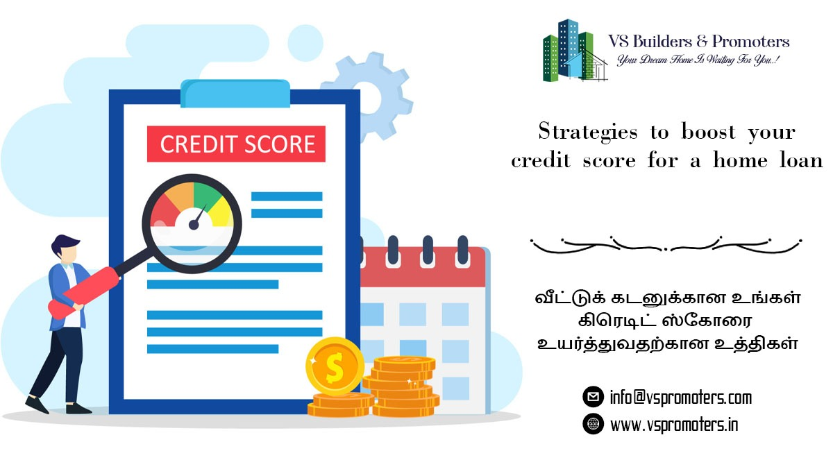 Strategies to boost your credit score for a home loan.